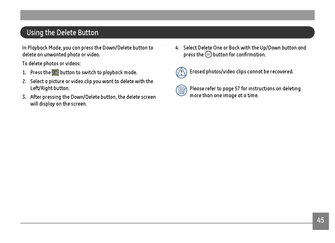 GE G100-BK, G100-RD, G100-WH user manual Using the Delete Button 