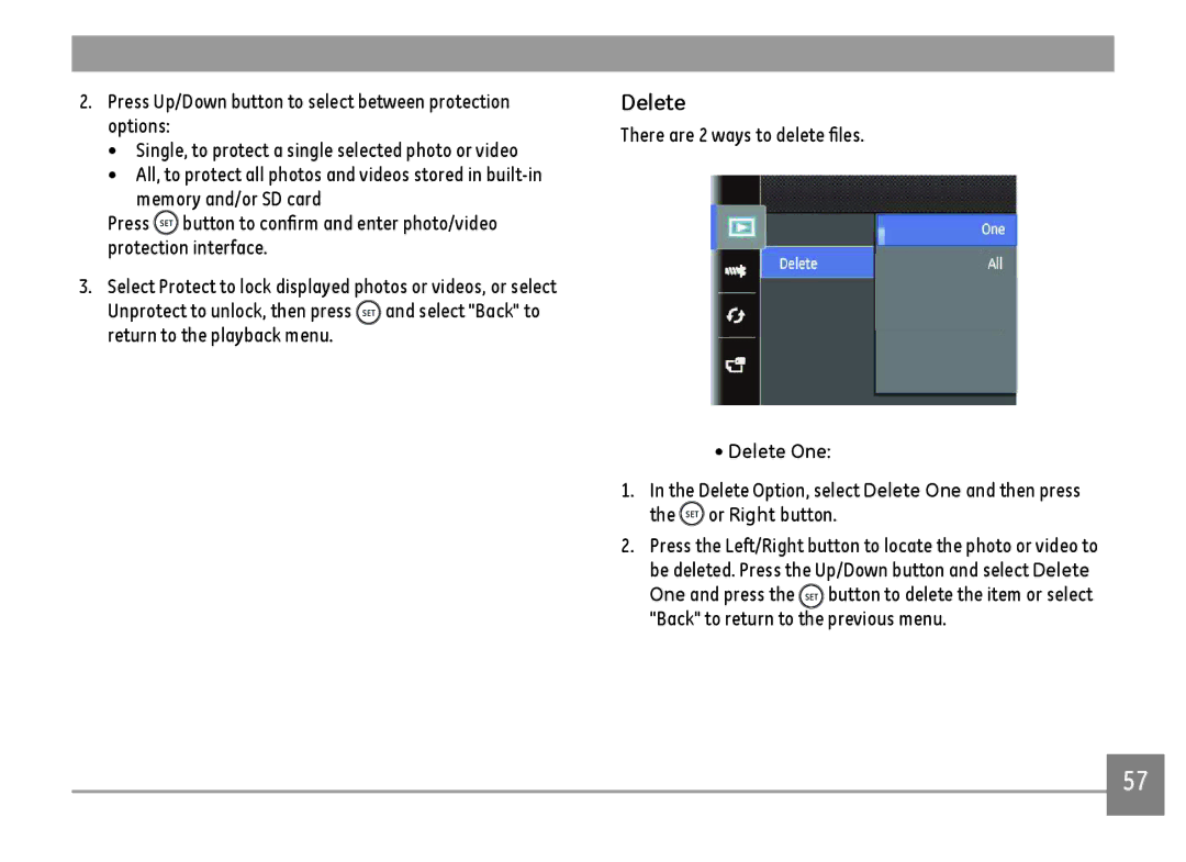 GE G100-BK, G100-RD, G100-WH user manual Delete, There are 2 ways to delete files 