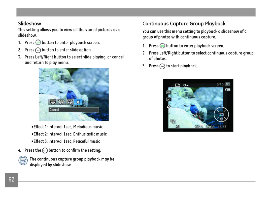 GE G100-WH, G100-BK, G100-RD user manual Slideshow, Continuous Capture Group Playback 