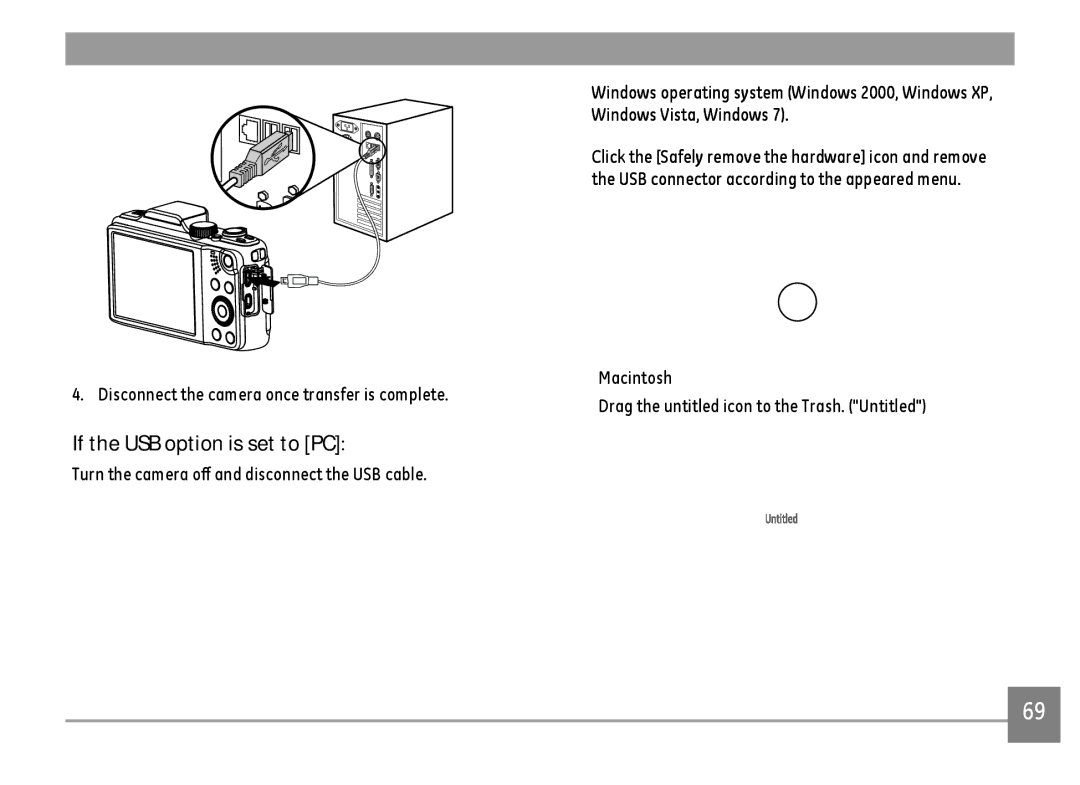 GE G100-BK, G100-RD, G100-WH user manual If the USB option is set to PC, Disconnect the camera once transfer is complete 