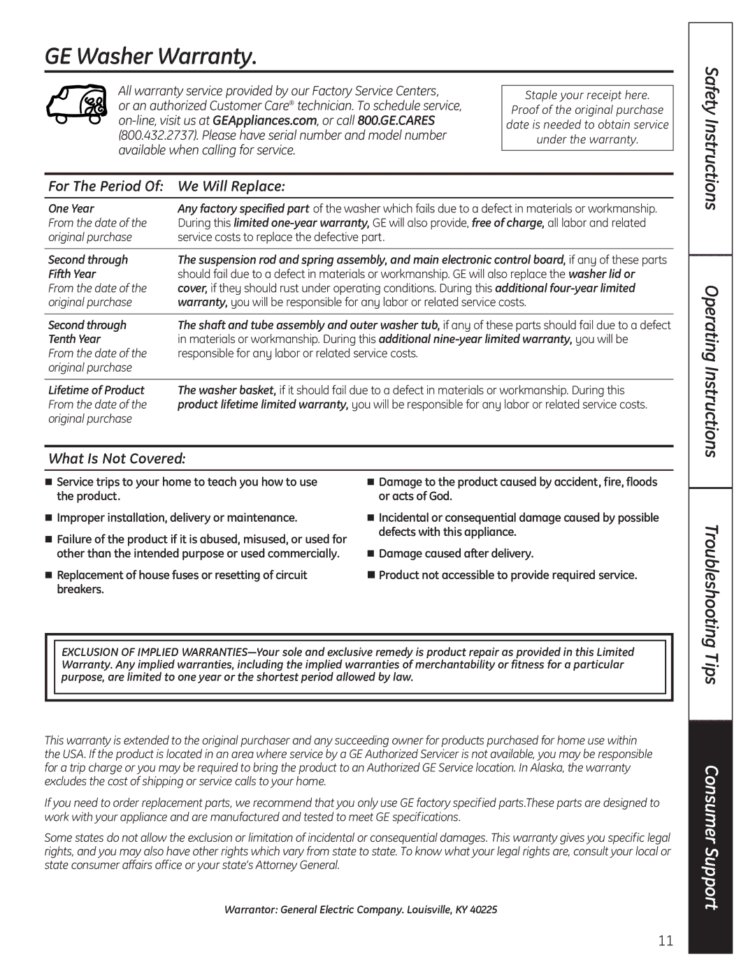 GE G132 owner manual GE Washer Warranty, For The Period We Will Replace, What Is Not Covered 