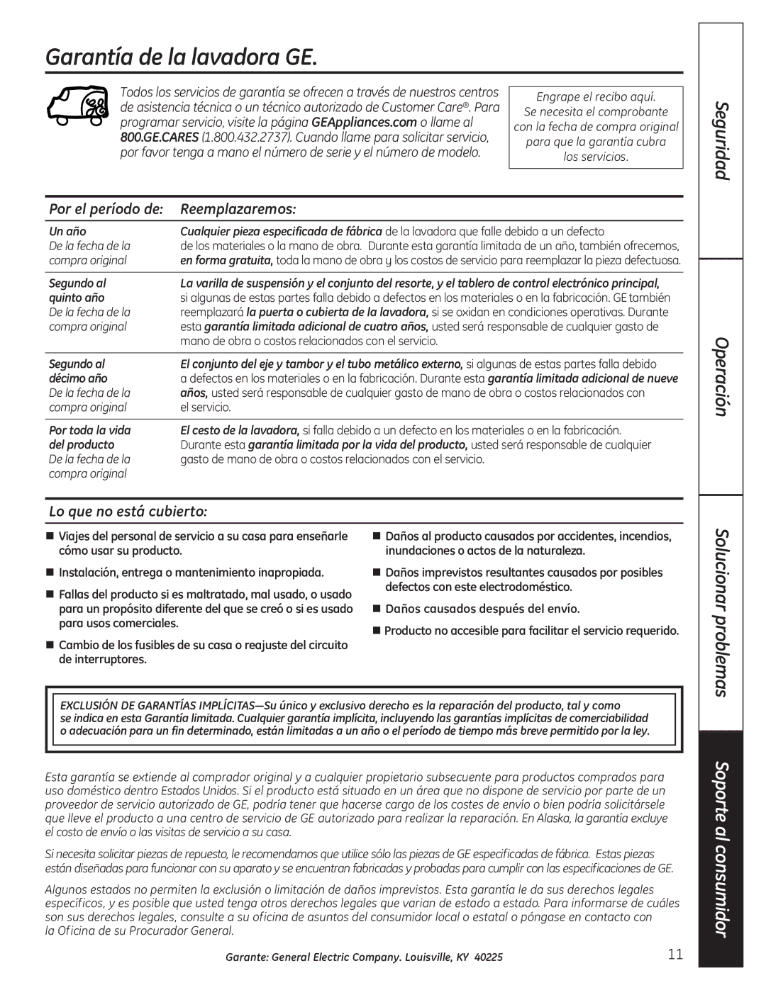 GE G132 owner manual Garantía de la lavadora GE, Por el período de Reemplazaremos, Lo que no está cubierto 