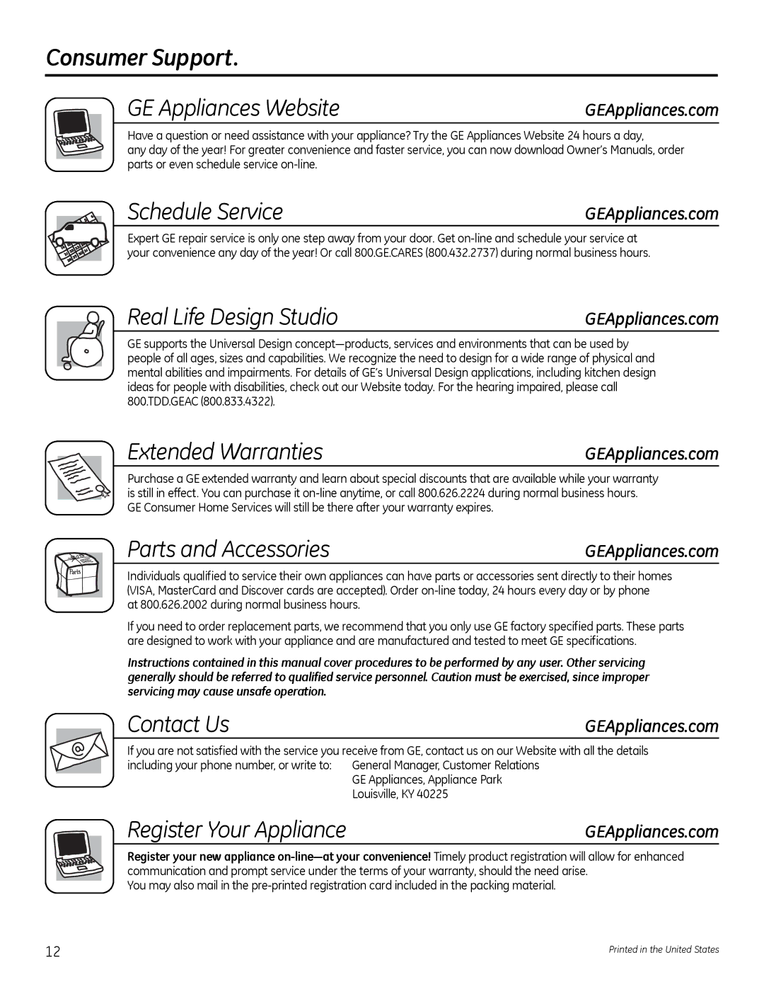 GE G142 Consumer Support GE appliances Website, Schedule Service, Real Life design Studio, Extended Warranties, Contact us 