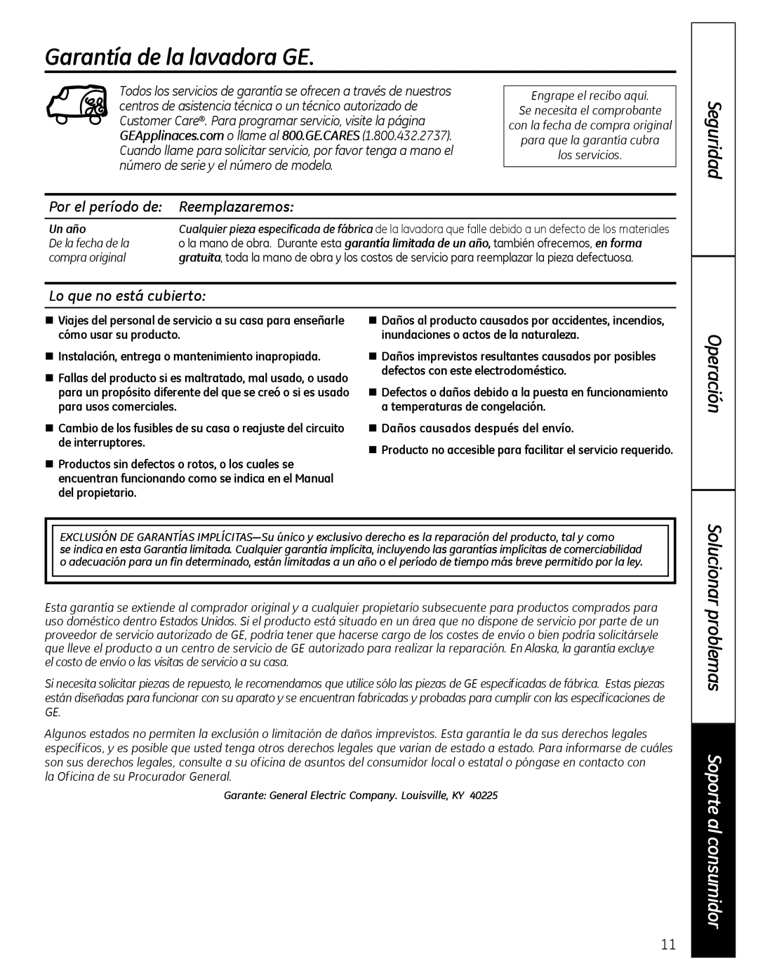 GE G142 owner manual Garantía de la lavadora GE, Por el período de Reemplazaremos, Lo que no está cubierto, Un año 