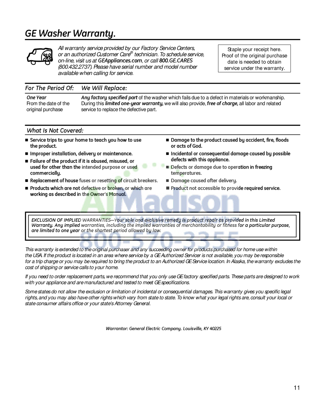 GE G153 owner manual GE Washer Warranty, For The Period We Will Replace, What Is Not Covered, One Year 