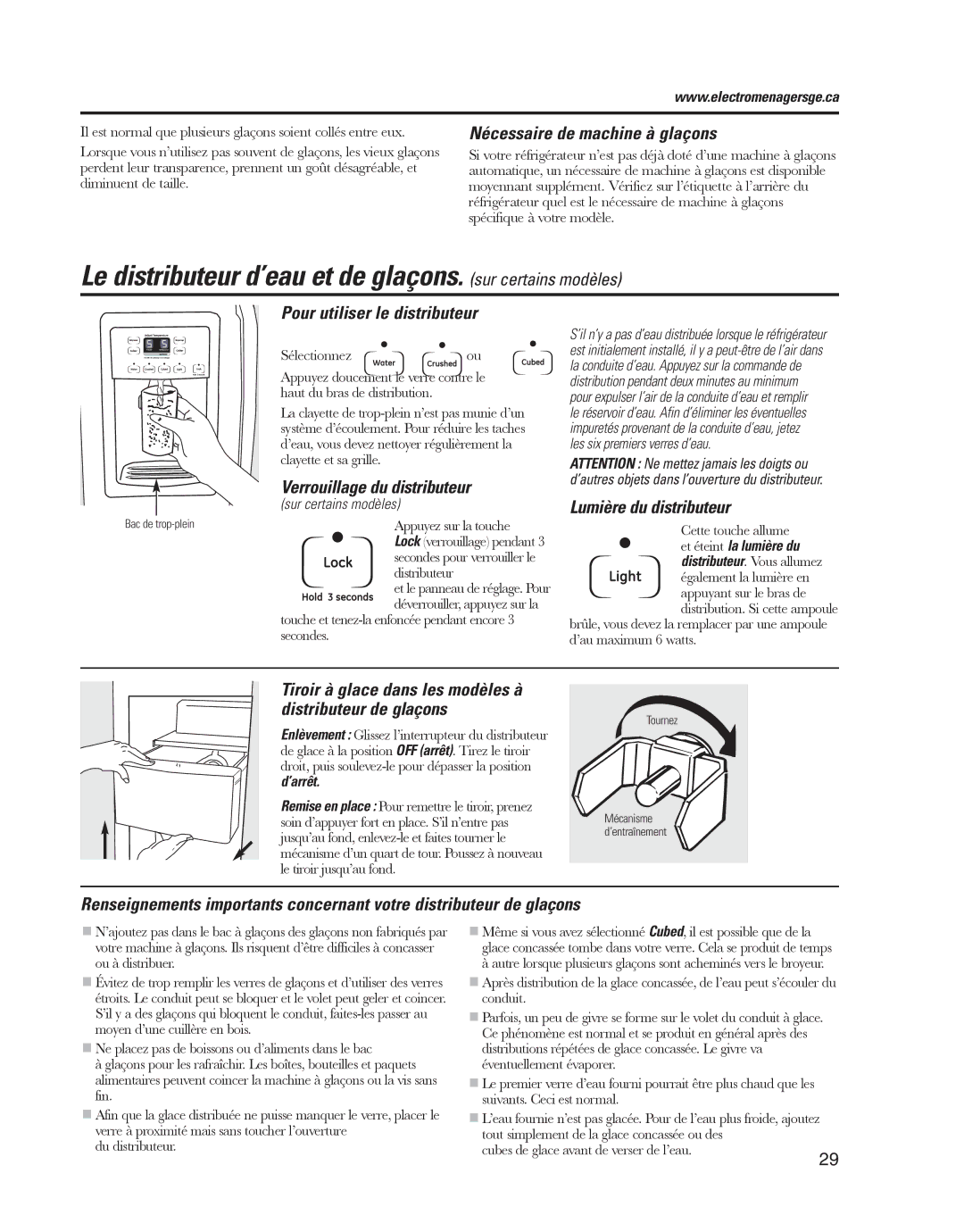 GE ED5KVEXVQ, GARF19XXYK manual Le distributeur d’eau et de glaçons. sur certains modèles, Nécessaire de machine à glaçons 