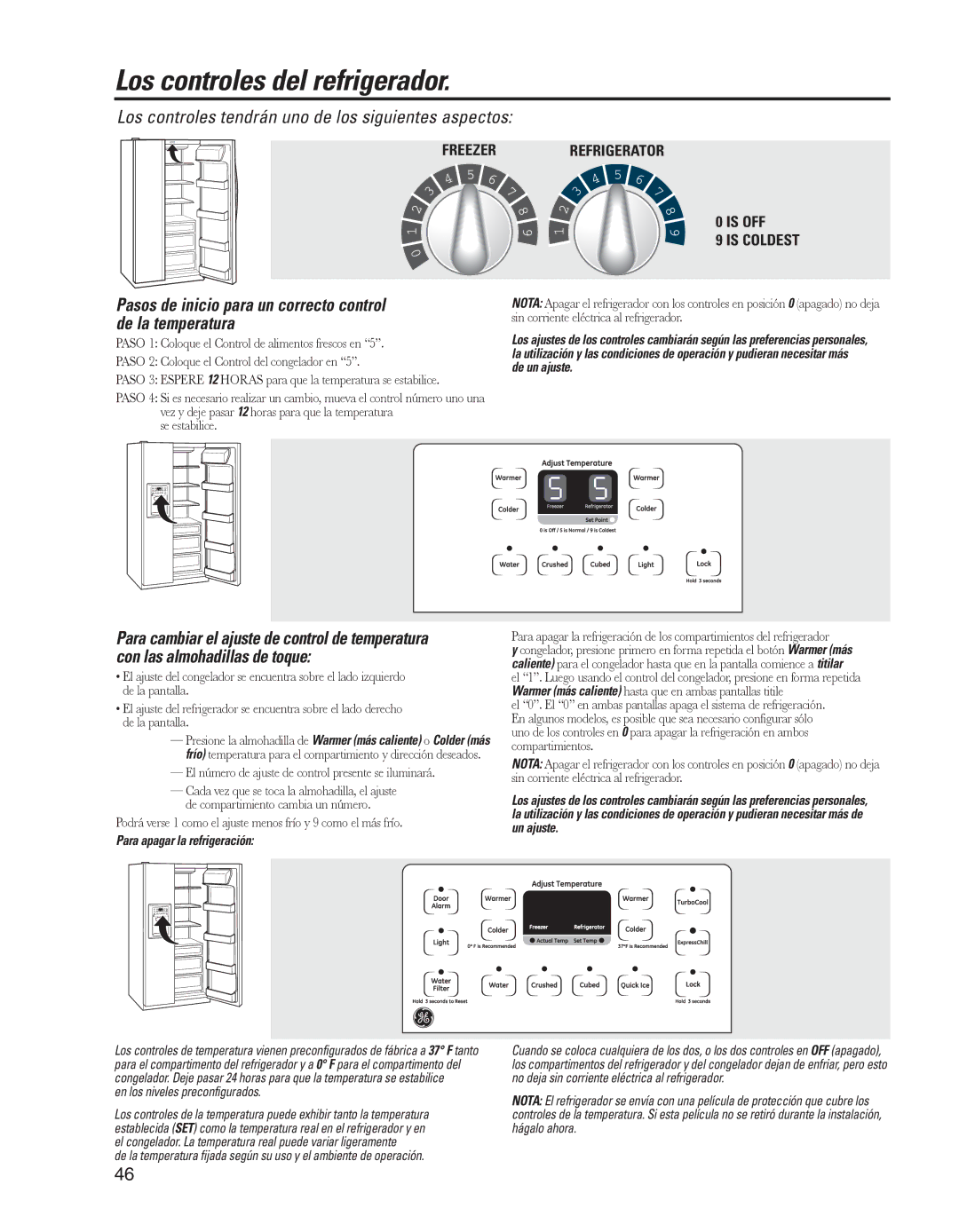 GE GARF19XXYK, ED5KVEXVQ manual Los controles del refrigerador, Pasos de inicio para un correcto control de la temperatura 