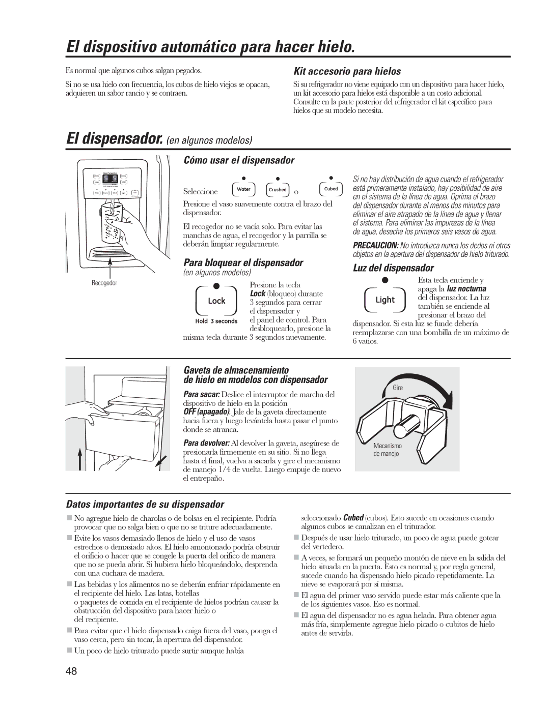 GE GARF19XXYK manual Kit accesorio para hielos, Cómo usar el dispensador, Para bloquear el dispensador, Luz del dispensador 