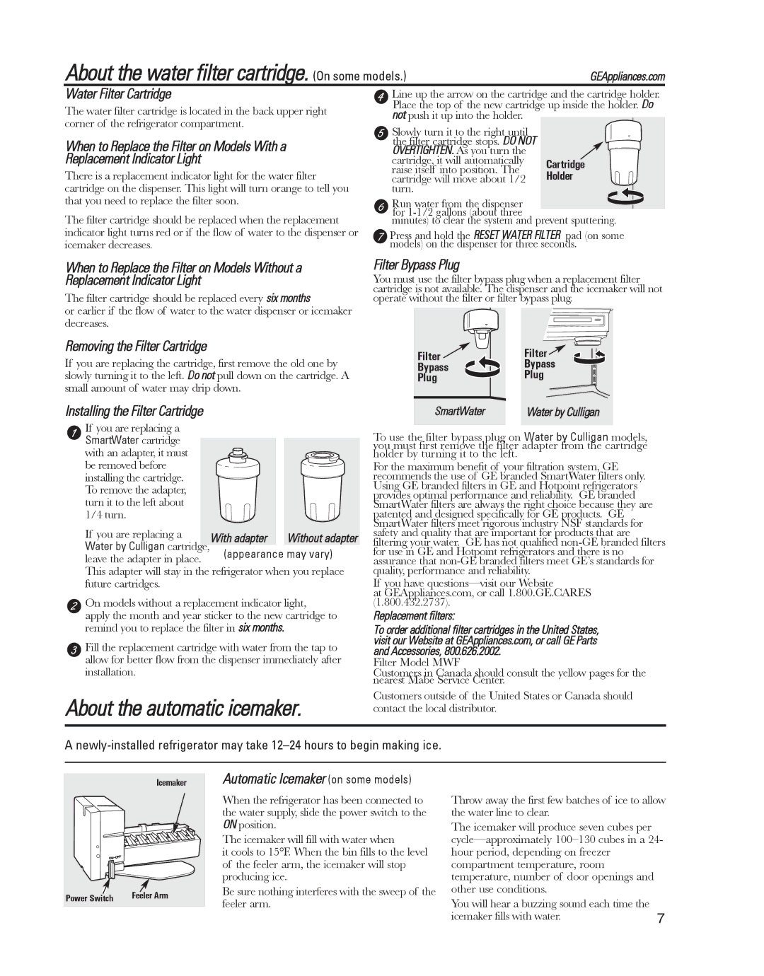 GE ED5KVEXVQ, GARF19XXYK manual About the water filter cartridge. On some models 