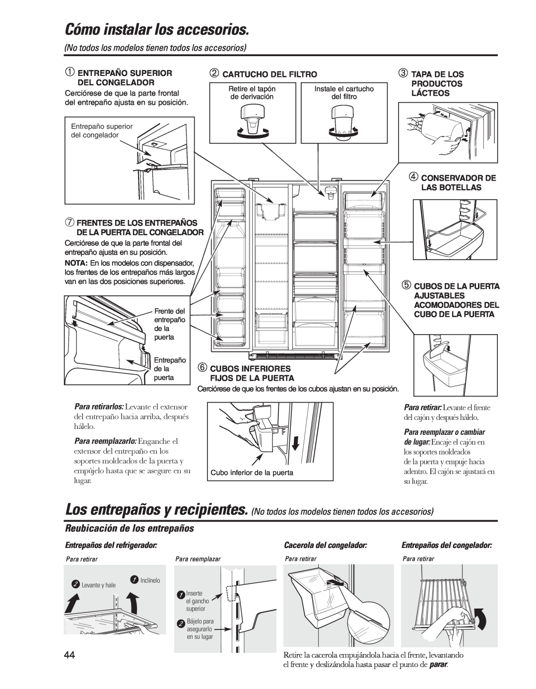 GE GARF19XXYK, ED5KVEXVQ manual Cómo instalar los accesorios, Reubicación de los entrepaños 