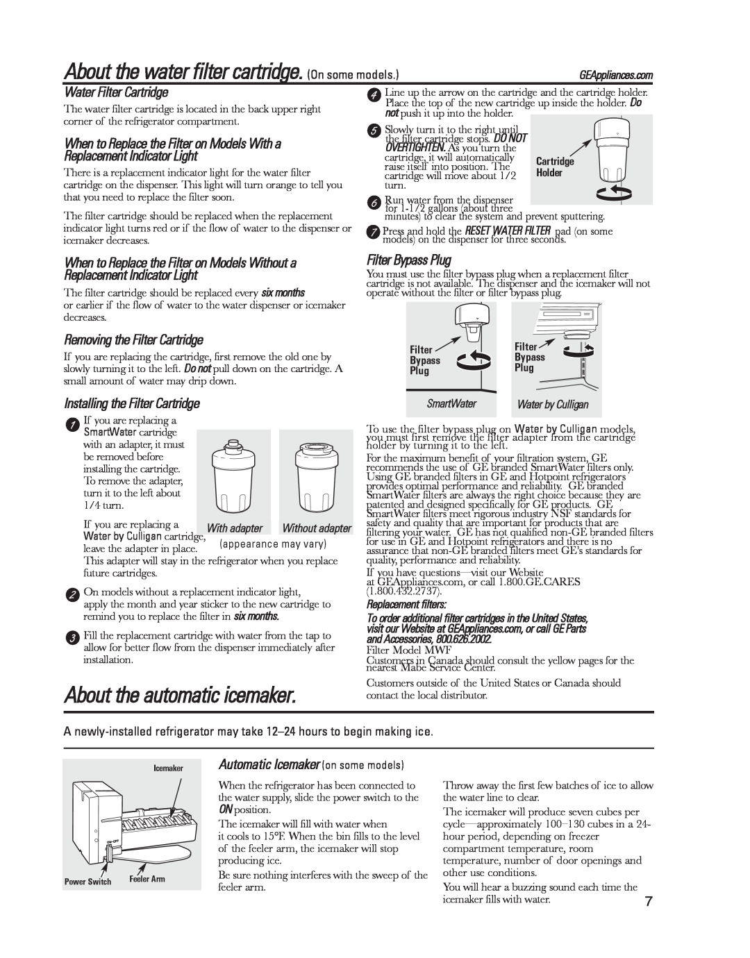 GE ED5KVEXVQ manual About the water filter cartridge. On some models, About the automatic icemaker, Water Filter Cartridge 