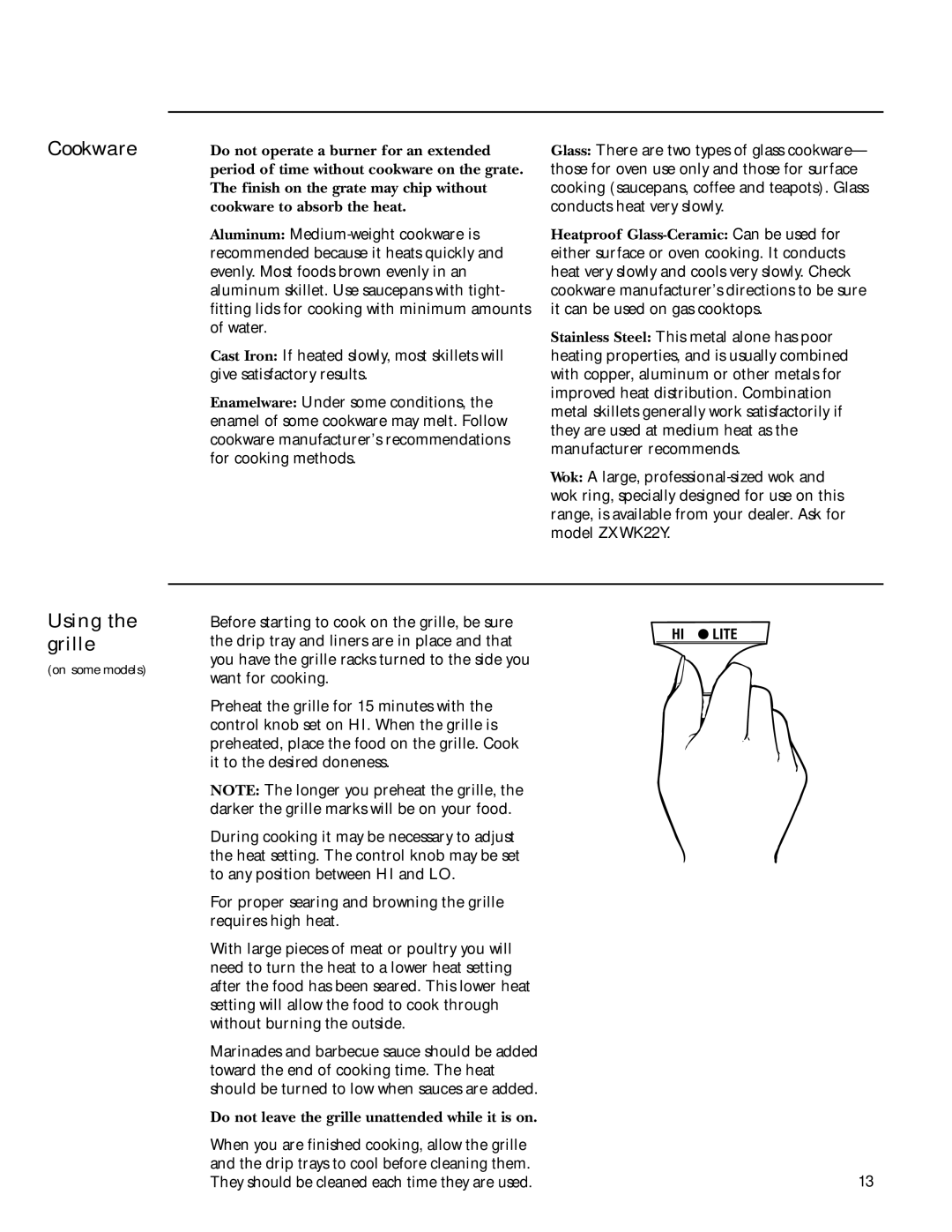 GE Gas Ranges owner manual Cookware, Using the grille, Do not leave the grille unattended while it is on 