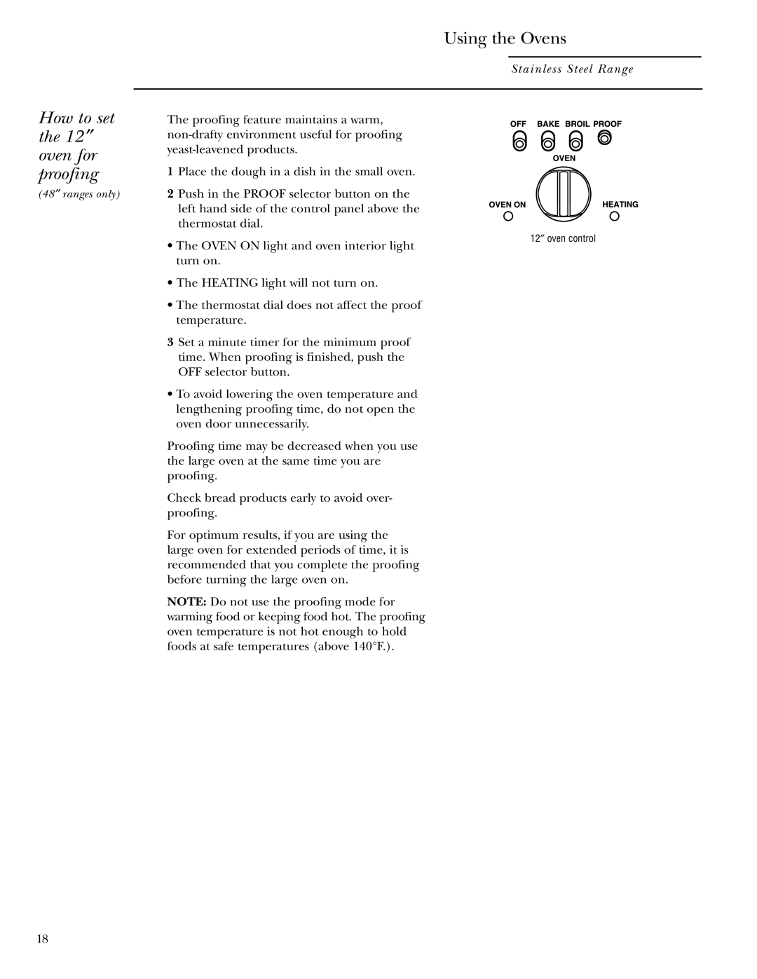 GE Gas Ranges owner manual How to set the 12 ″ oven for proofing 