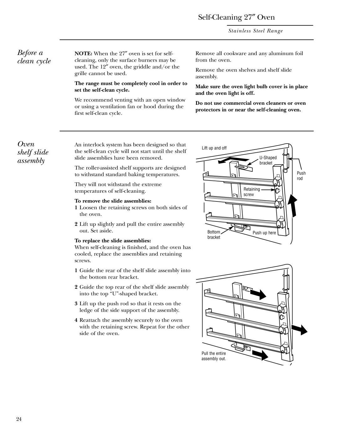 GE Gas Ranges owner manual Before a clean cycle, Oven shelf slide assembly, To remove the slide assemblies 