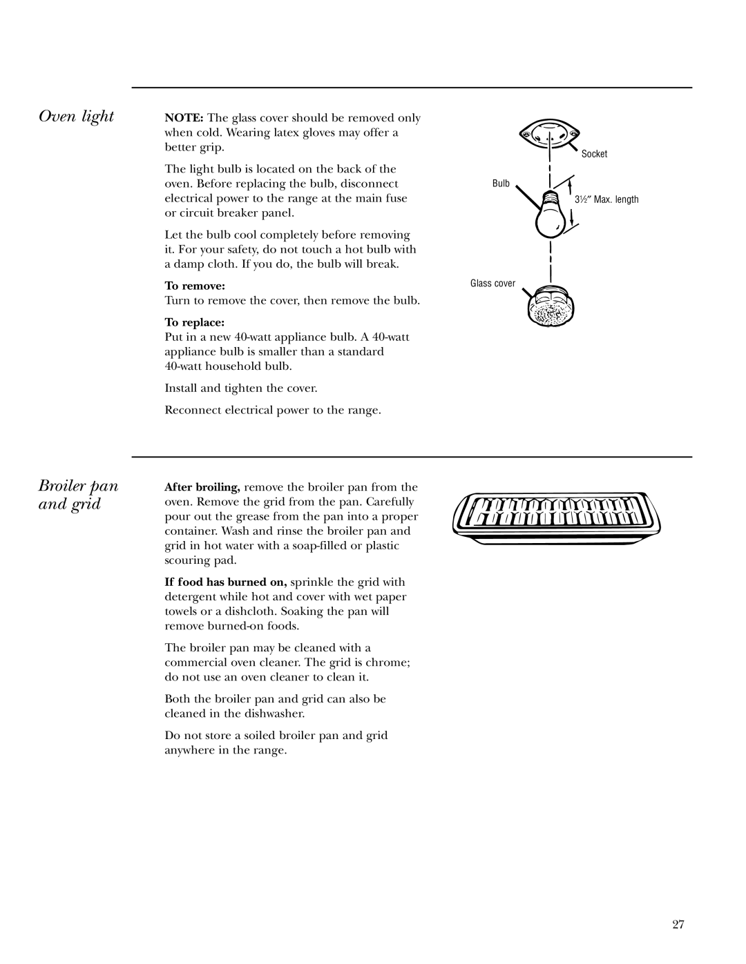 GE Gas Ranges owner manual Oven light, Broiler pan and grid, To remove, To replace 