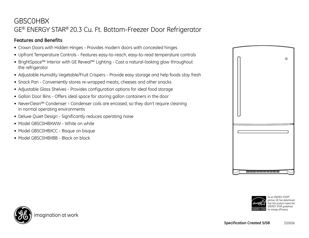 GE GBSC0HBXCC, GBSC0HBXBB, GBSC0HBXWW dimensions Features and Benefits 