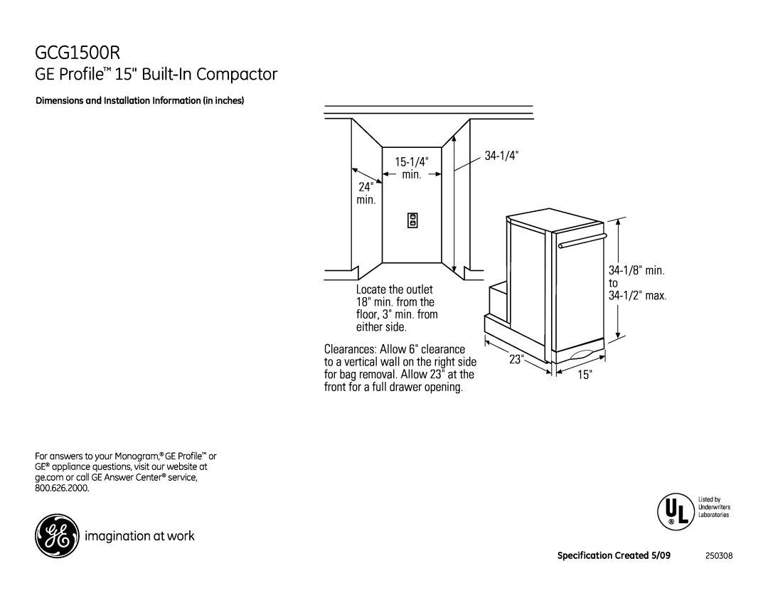 GE GCG1500LBB dimensions GCG1500R, GE Profile 15 Built-In Compactor, 15-1/4 min min, 34-1/4 34-1/8 min. to 34-1/2 max 