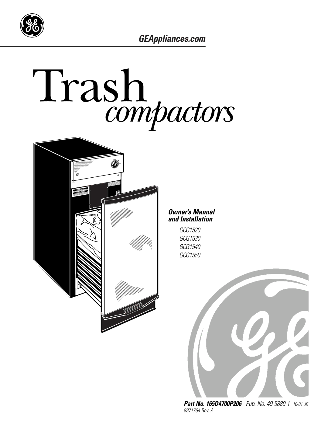 GE GCG1520 owner manual Trash, Part No D4700P206 Pub. No -5880-110-01 JR 