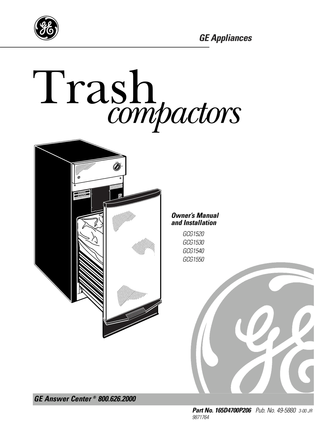 GE GCG1520, GCG1540, GCG1550, GCG1530 owner manual Trash, Part No D4700P206 Pub. No -58803-00 JR 