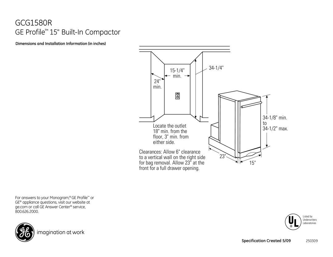 GE GCG1580R, GCG1580LSS dimensions GE Profile 15 Built-In Compactor, 15-1/4 Min, 34-1/4 34-1/8 min. to 34-1/2 max 