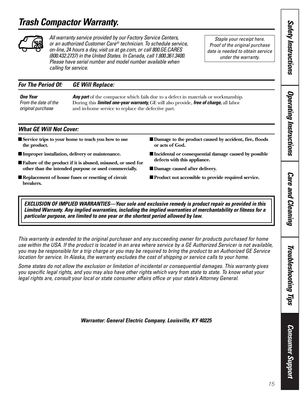 GE GCG1700, GCG1500, GCG1580 Trash Compactor Warranty, For The Period GE Will Replace, What GE Will Not Cover, One Year 