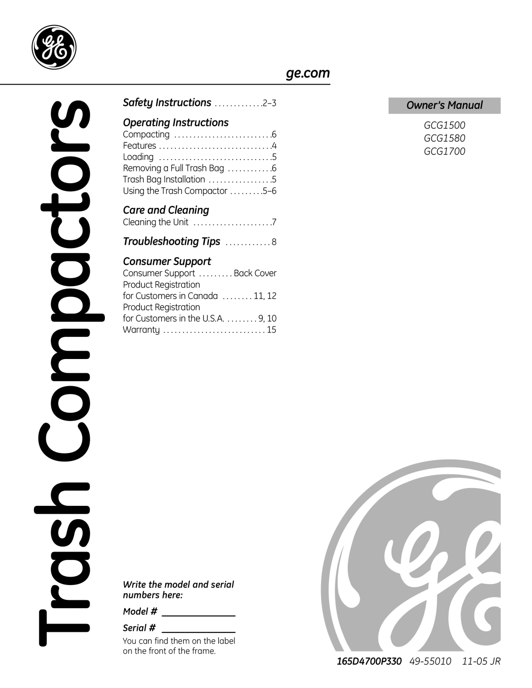 GE GCG1500, GCG1700, GCG1580 owner manual Operating Instructions, Care and Cleaning, Consumer Support, Trash Compactors 