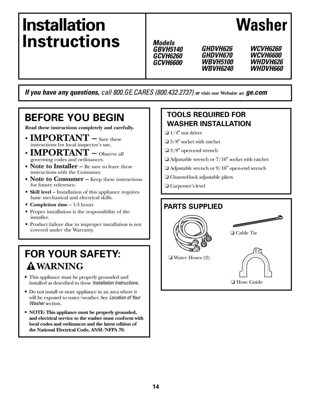 GE GBVH5140, GCVH6600, GHDVH626 Parts Supplied, WBVH5100, WBVH6240, Read these instructions completely and carefully 