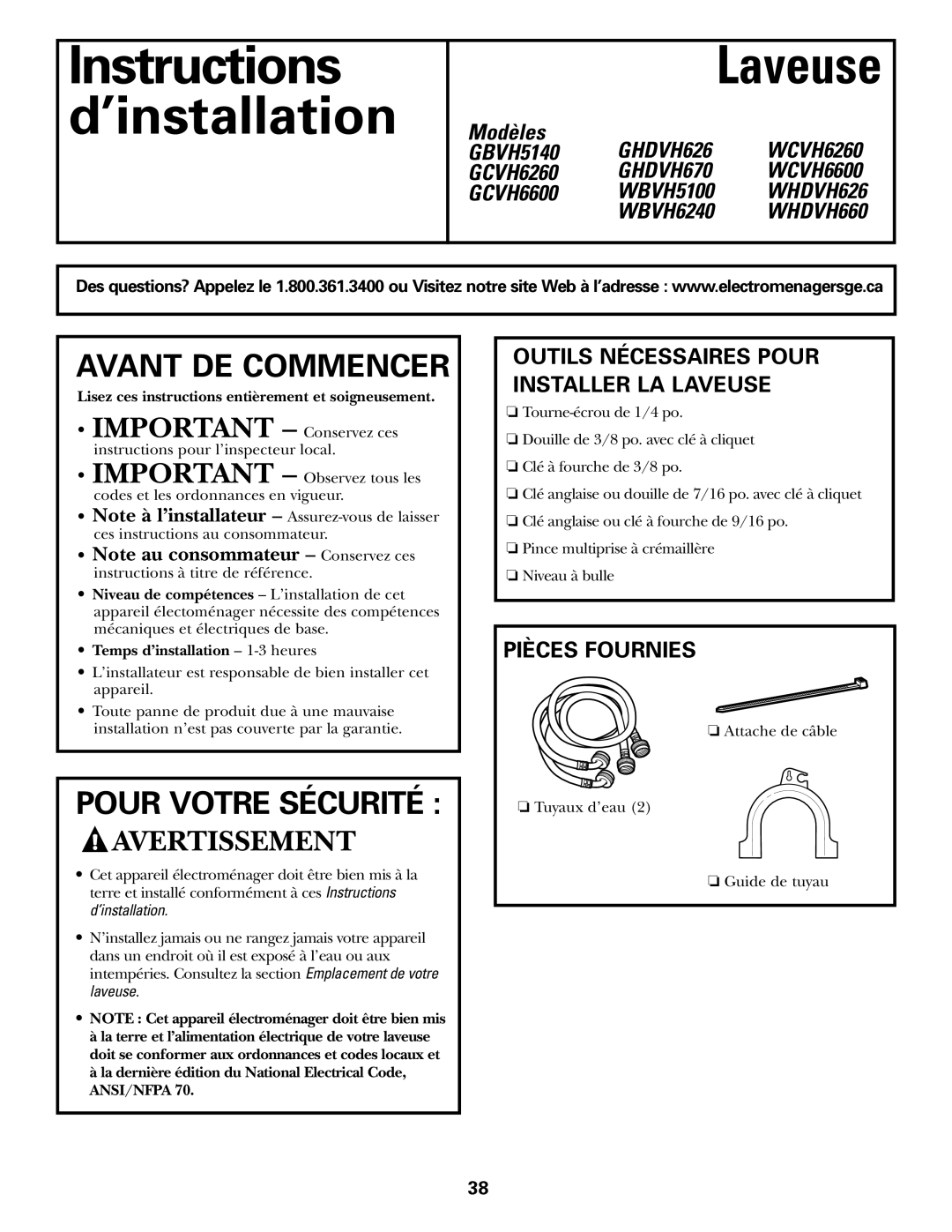 GE GHDVH670, GCVH6600, GHDVH626 Pièces Fournies, WBVH5100, WBVH6240, Lisez ces instructions entièrement et soigneusement 