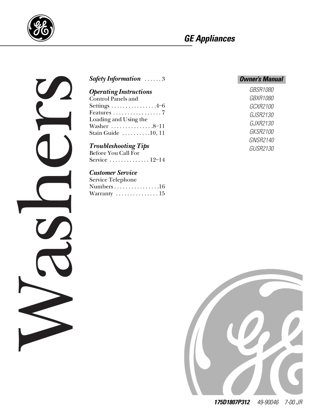 GE GKSR2100, GCXR2100, GUSR2130, GJXR2130, GJSR2130, GBXR1080, GBSR1080 owner manual Washers 