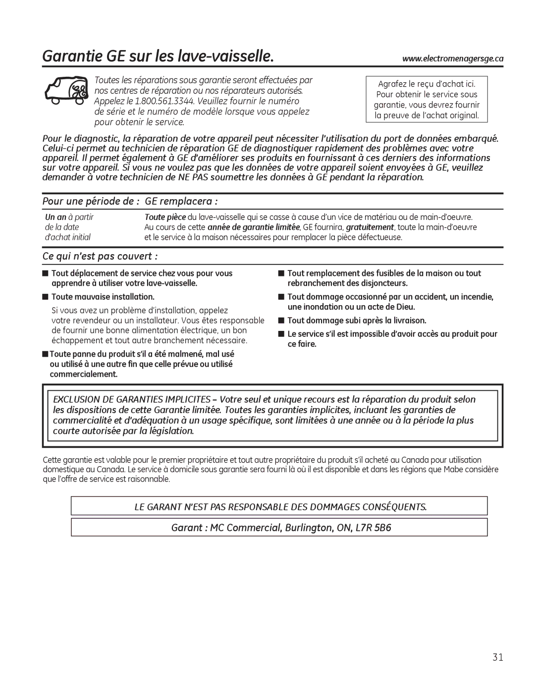 GE GDF510-540 Series manual Garantie GE sur les lave-vaisselle, Pour une période de GE remplacera, Ce qui n’est pas couvert 