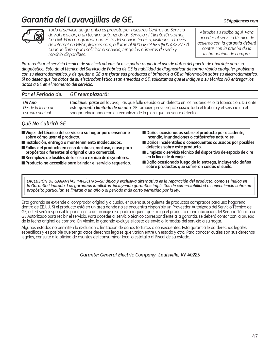 GE GDF510-540 Series manual Garantía del Lavavajillas de GE, Por el Período de GE reemplazará, Qué No Cubrirá GE, Un Año 