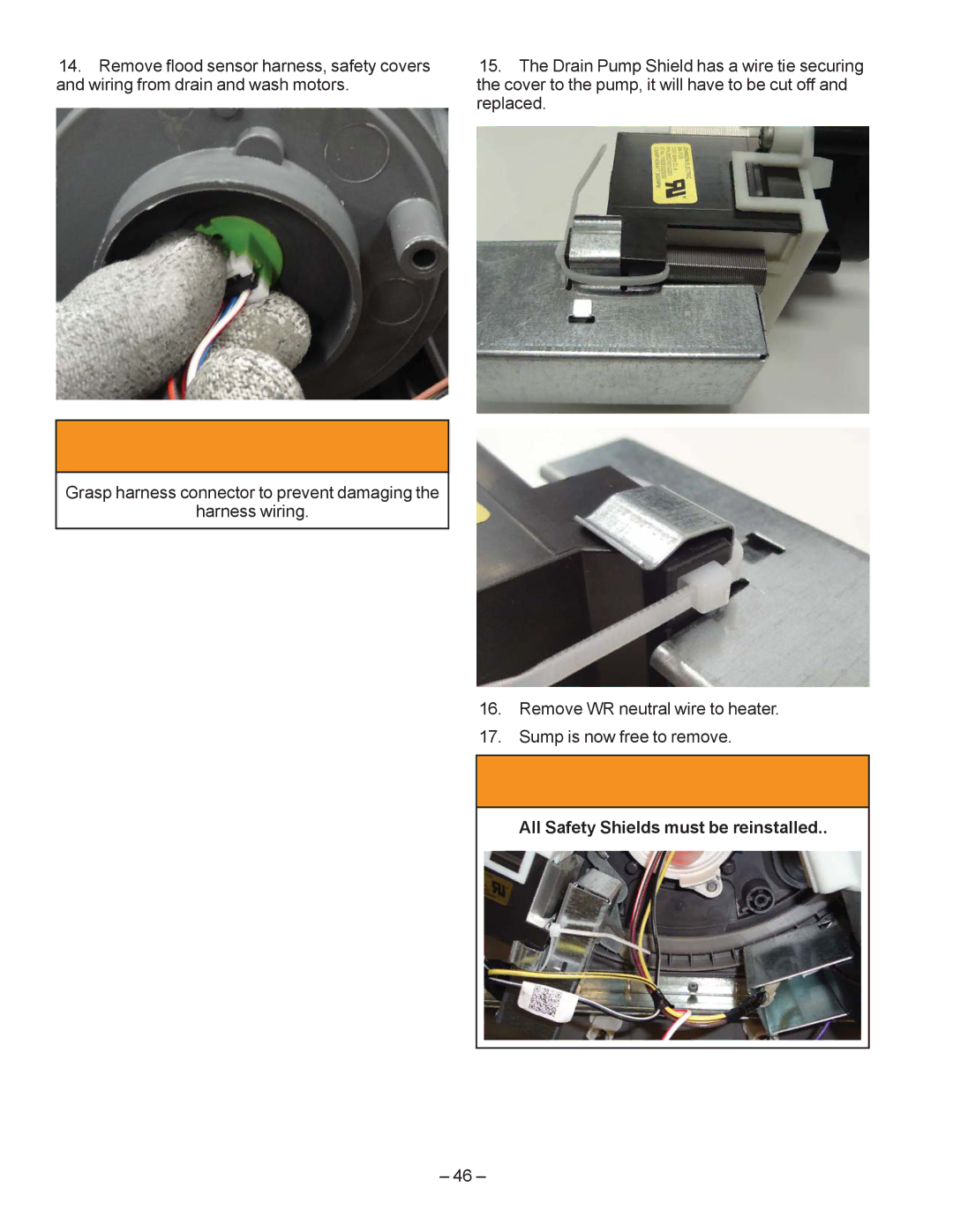 GE GDF510PGD, GDF540HGD, GDF520PGD, GDT530PGD, GDT550HGD manual All Safety Shields must be reinstalled, ±  ± 