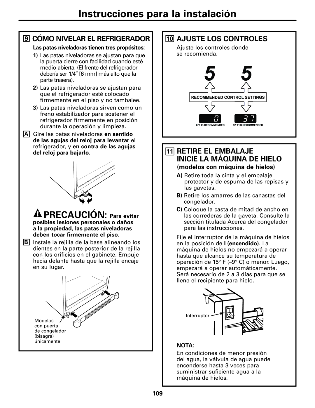 GE GDL22KCWSS manual Cómo Nivelar EL Refrigerador, Ajuste LOS Controles, Retire EL Embalaje Inicie LA Máquina DE Hielo, 109 