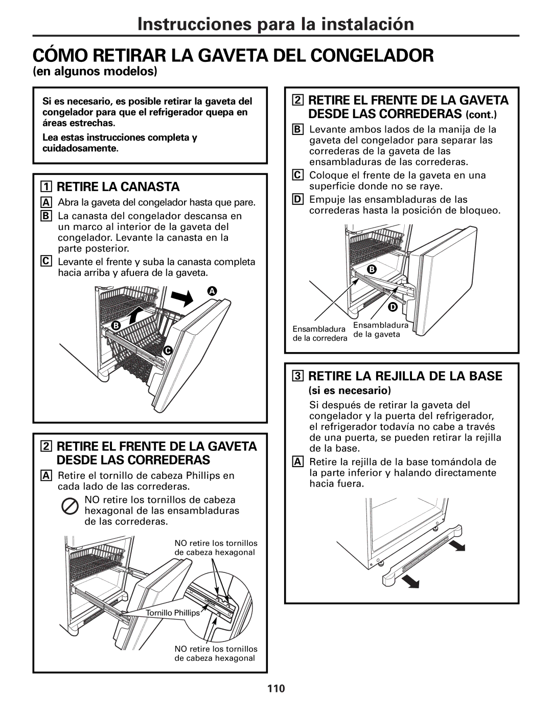 GE GDL22KCWSS manual Cómo Retirar LA Gaveta DEL Congelador, Retire LA Canasta, Retire LA Rejilla DE LA Base 