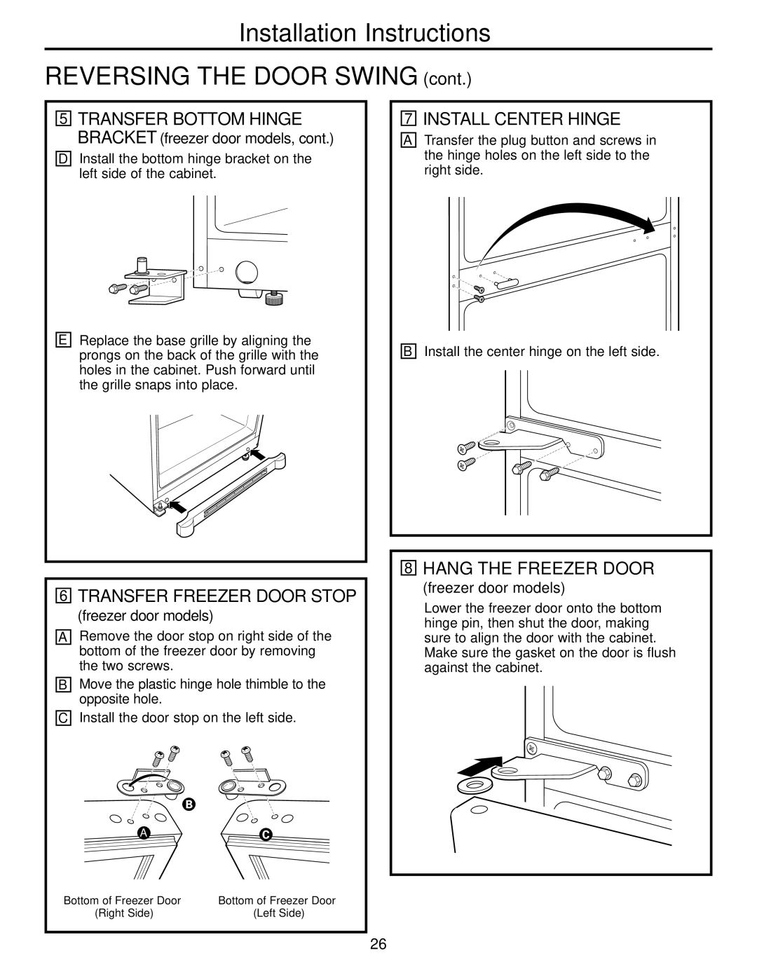 GE GDL22KCWSS manual Transfer Freezer Door Stop, Install Center Hinge, Hang the Freezer Door 