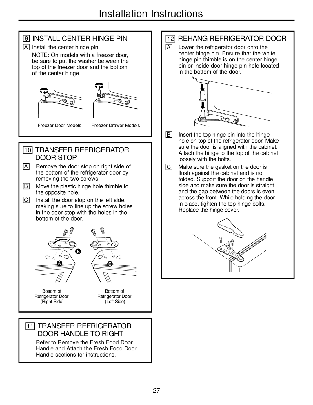 GE GDL22KCWSS manual Install Center Hinge PIN, Rehang Refrigerator Door, Transfer Refrigerator Door Stop 