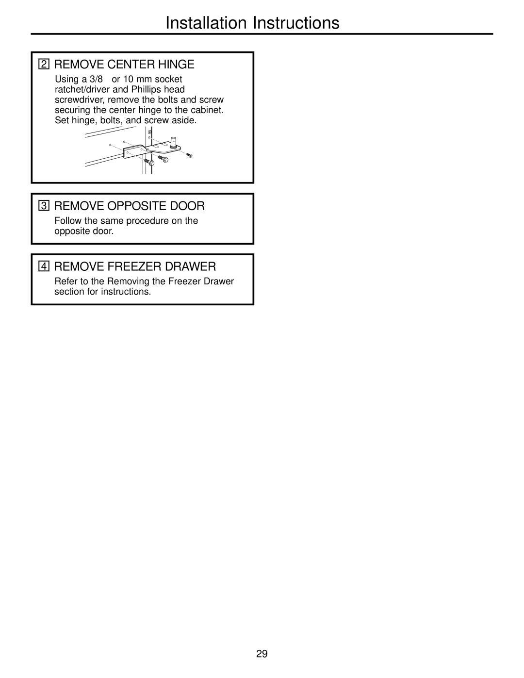 GE GDL22KCWSS manual Remove Opposite Door, Remove Freezer Drawer 