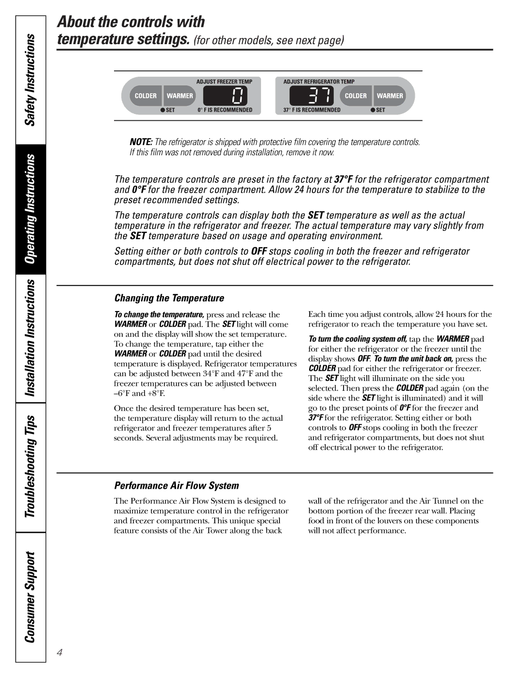 GE GDL22KCWSS manual About the controls with, Consumer Support, Changing the Temperature, Performance Air Flow System 