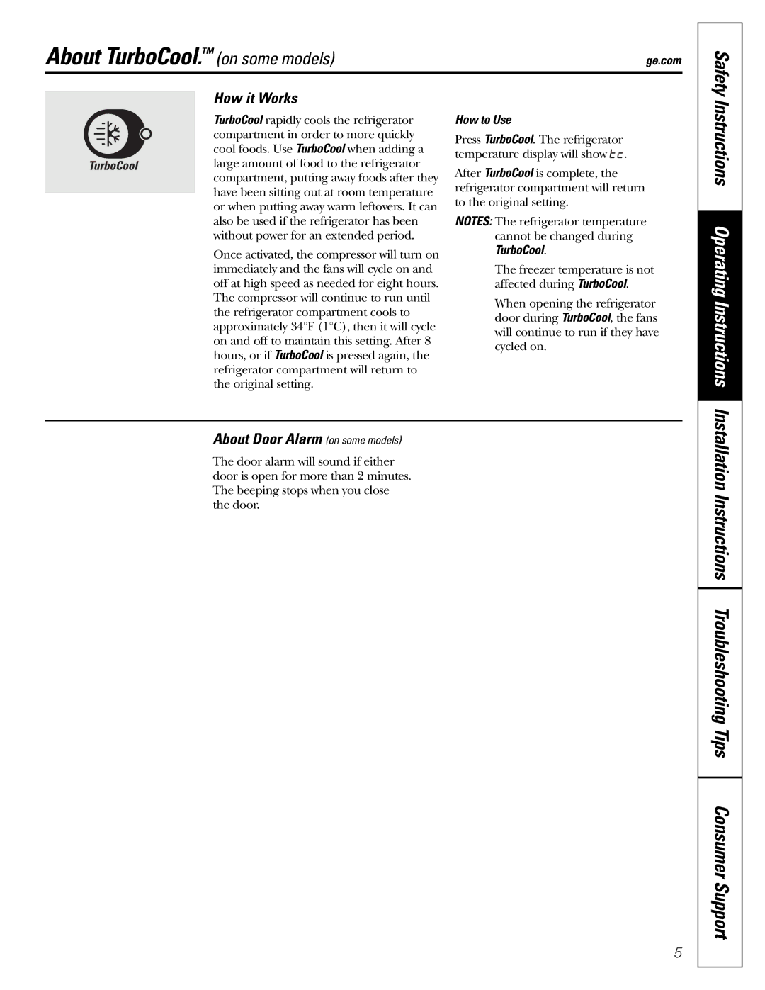 GE GDL22KCWSS manual About TurboCool. on some models, How it Works, About Door Alarm on some models, How to Use 