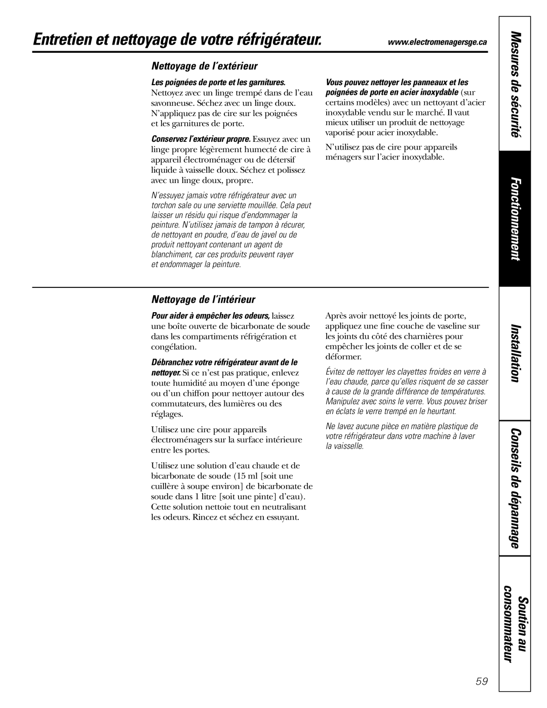 GE GDL22KCWSS manual Entretien et nettoyage de votre réfrigérateur, Nettoyage de l’extérieur, Nettoyage de l’intérieur 