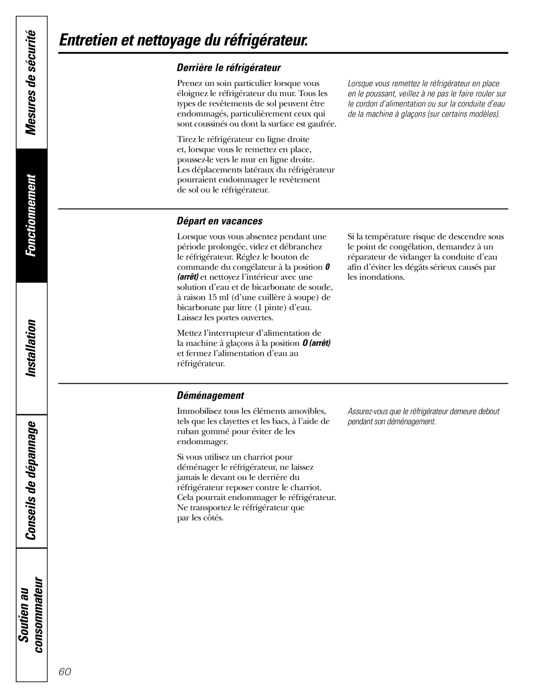 GE GDL22KCWSS manual Entretien et nettoyage du réfrigérateur, Derrière le réfrigérateur, Départ en vacances, Déménagement 