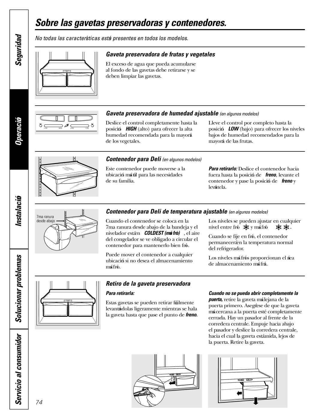 GE GDL22KCWSS manual Sobre las gavetas preservadoras y contenedores, Gaveta preservadora de frutas y vegetales 