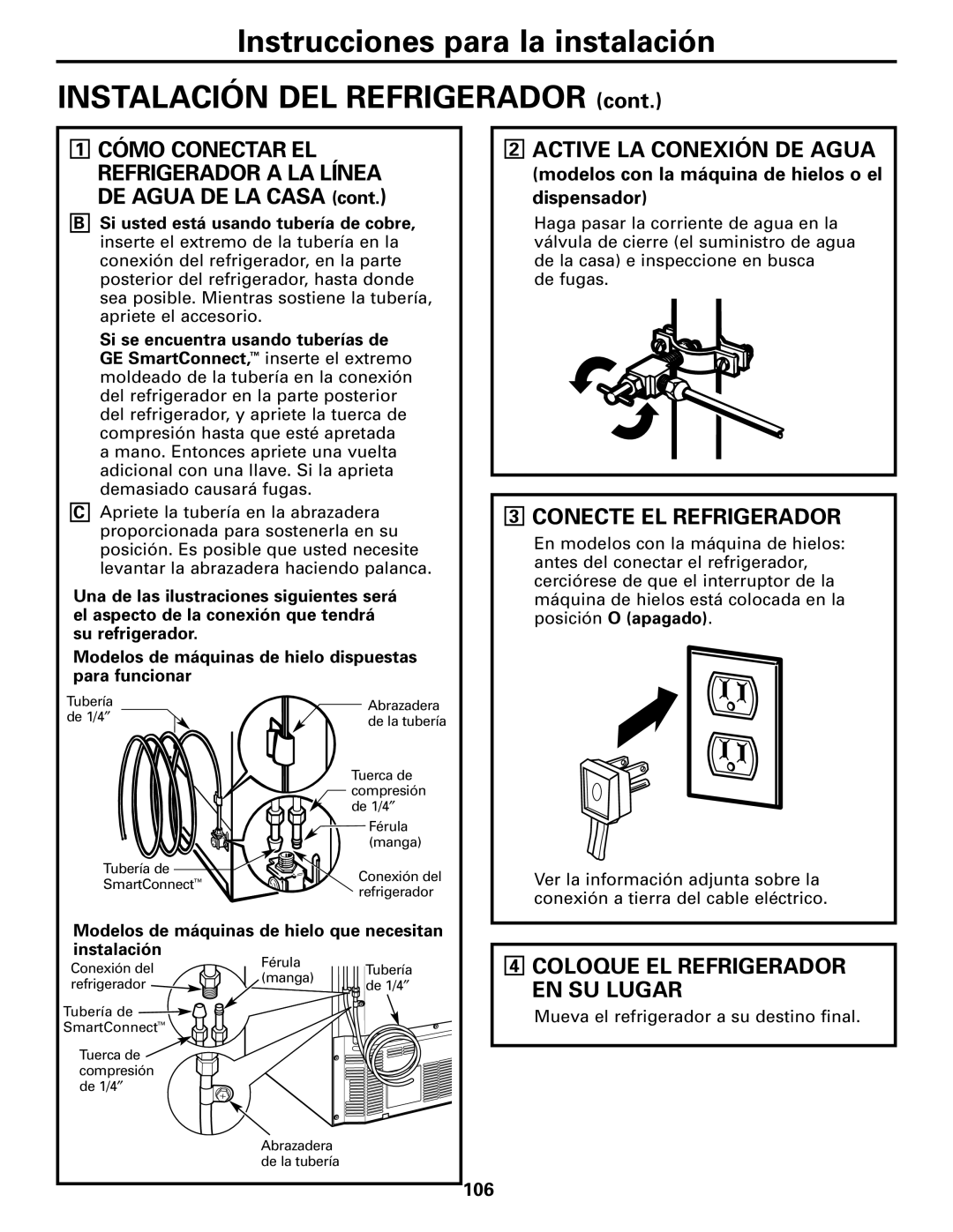 GE GDL22KCWSS manual Instrucciones para la instalación INSTALACIÓN DEL REFRIGERADOR cont, Active La Conexión De Agua 