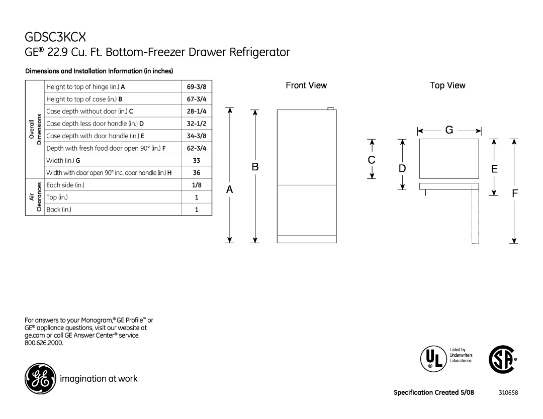 GE GDSC3KCX dimensions GE 22.9 Cu. Ft. Bottom-FreezerDrawer Refrigerator, Front View, G C D, Top View 