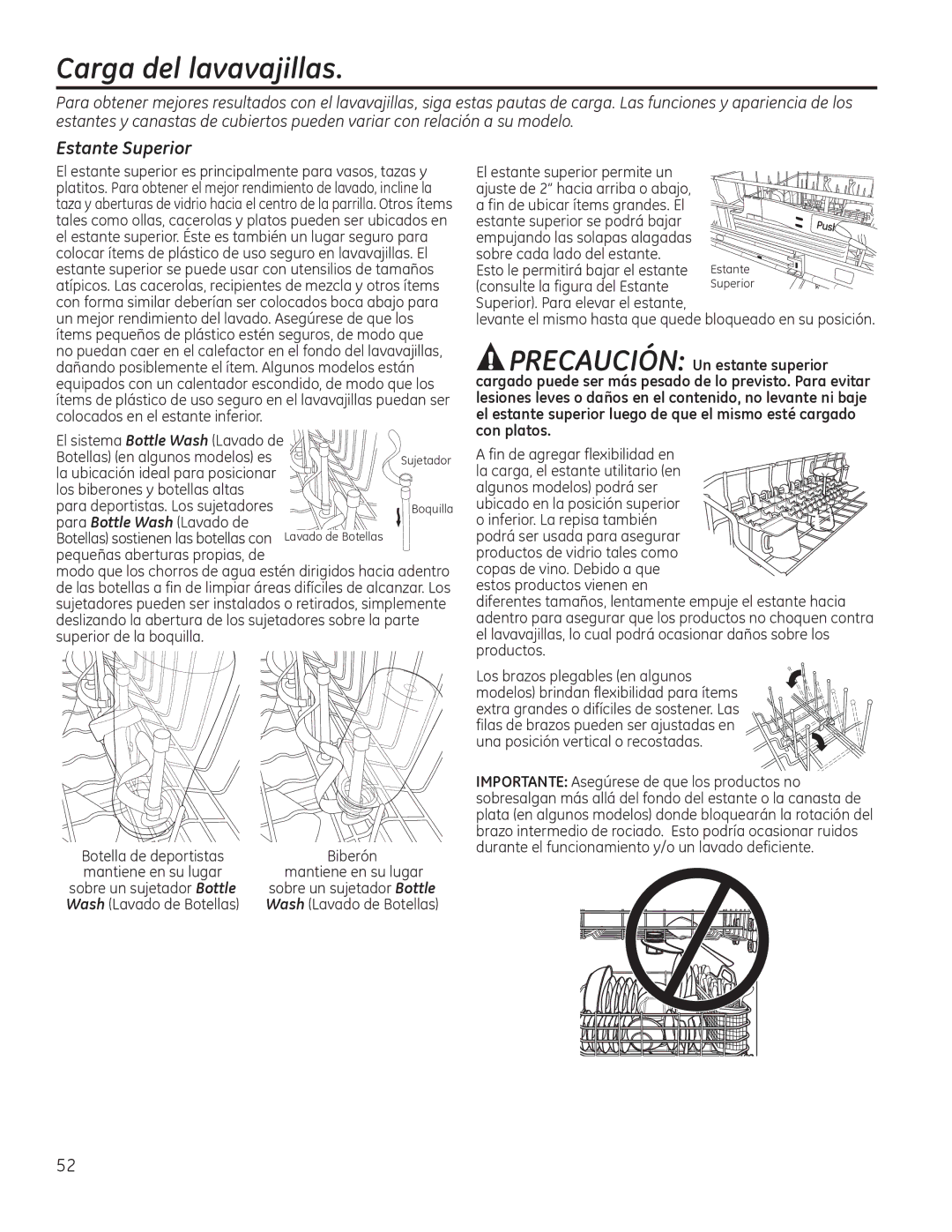 GE GDT580SMFES, GDT580SSFSS, GDF520PGDWW, GDT720SSFSS Carga del lavavajillas, Estante Superior, Para Bottle Wash Lavado de 