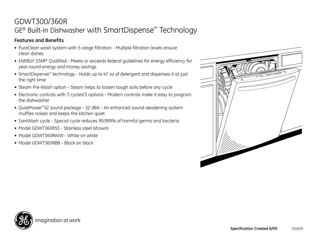 GE GDWT360RBB, GDWT360RSS, GDWT360RWW, GDWT300 dimensions Features and Benefits 