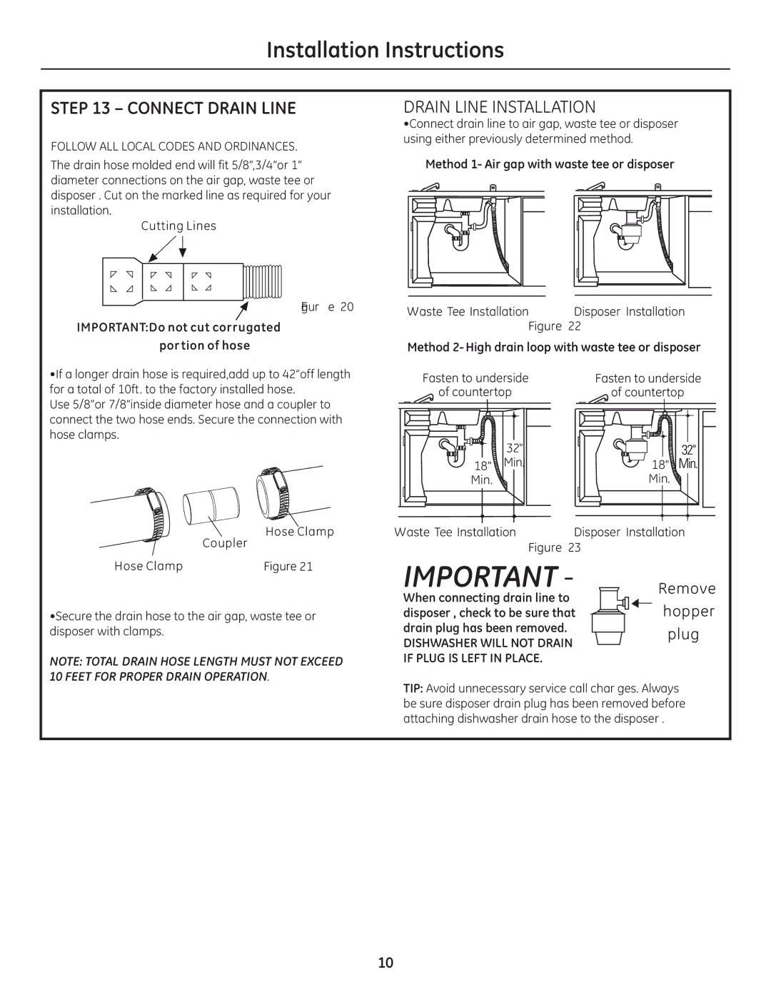 GE GE 31-30263 05-10 installation instructions Connect Drain Line, Follow ALL Local Codes and Ordinances 