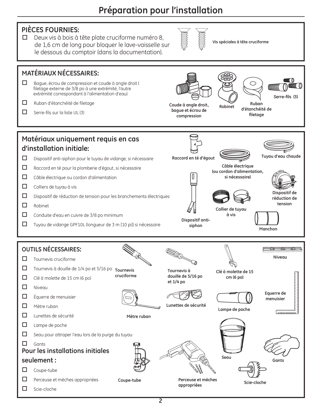 GE GE 31-30263 05-10 installation instructions Préparation pour l’installation, Pièces Fournies, Outils Nécessaires 