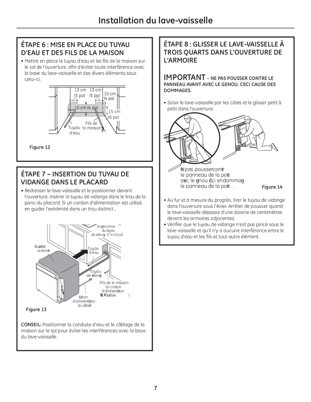 GE GE 31-30263 05-10 Étape 7 Insertion DU Tuyau DE Vidange Dans LE Placard, 15 cm 6 po Fils de Tuyau la maison ’eau 