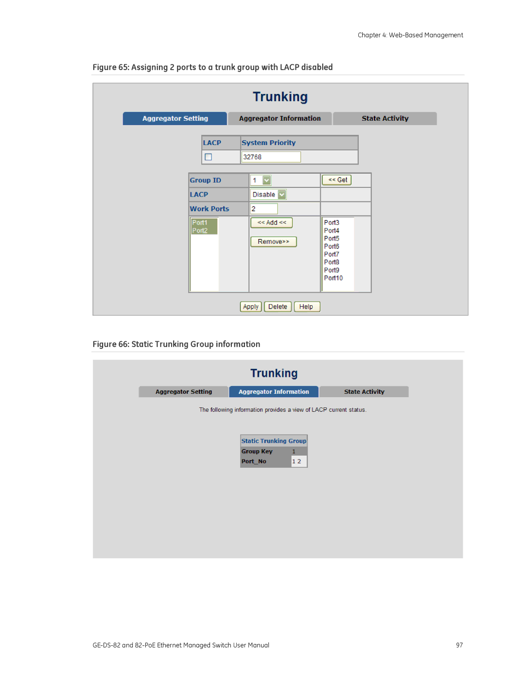 GE 82-POE, GE-DS-82 user manual Assigning 2 ports to a trunk group with Lacp disabled 